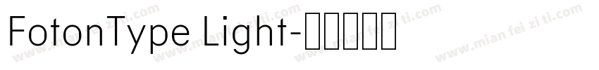 FotonType Light字体转换